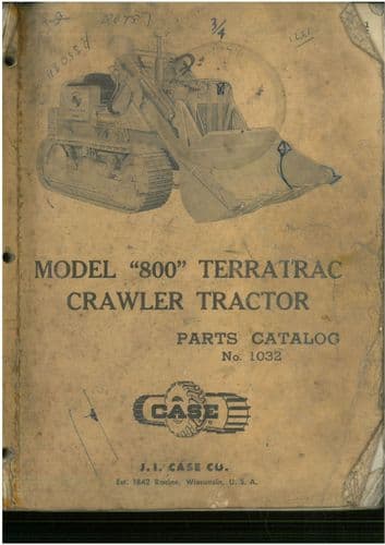 Case Crawler Excavator Model 800 Parts Manual