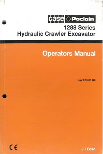 Case Hydraulic Crawler Excavator 1288 Operators Manual
