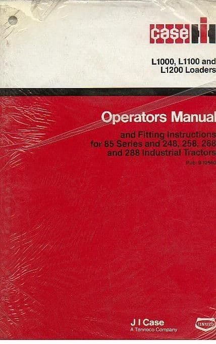 Case IH Loader L1000 L1100 L1200 Operators Manual for 385 485 585 685 885 & 248 258 268 288 Tractor