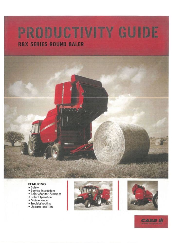 Case IH Round Baler RBX443 RBX453 RBX465 RBX553 RBX563 Productivity Guide