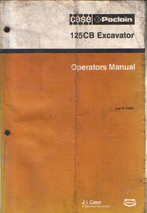 Case Poclain Crawler Excavator 125CB Operators Manual