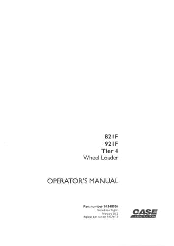 Case Wheel Loader 821F & 921F Tier 4 Operators Manual