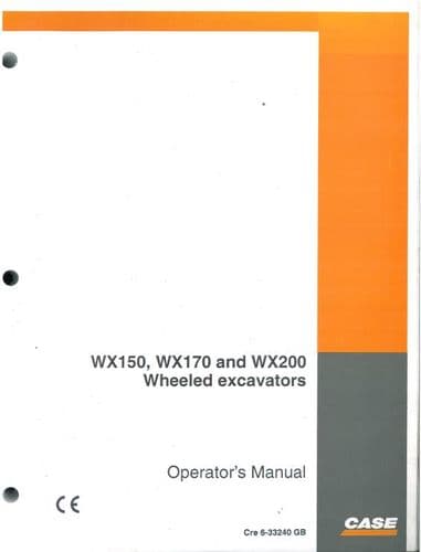 Case Wheeled Excavator WX150 WX170 & WX200 Operators Manual