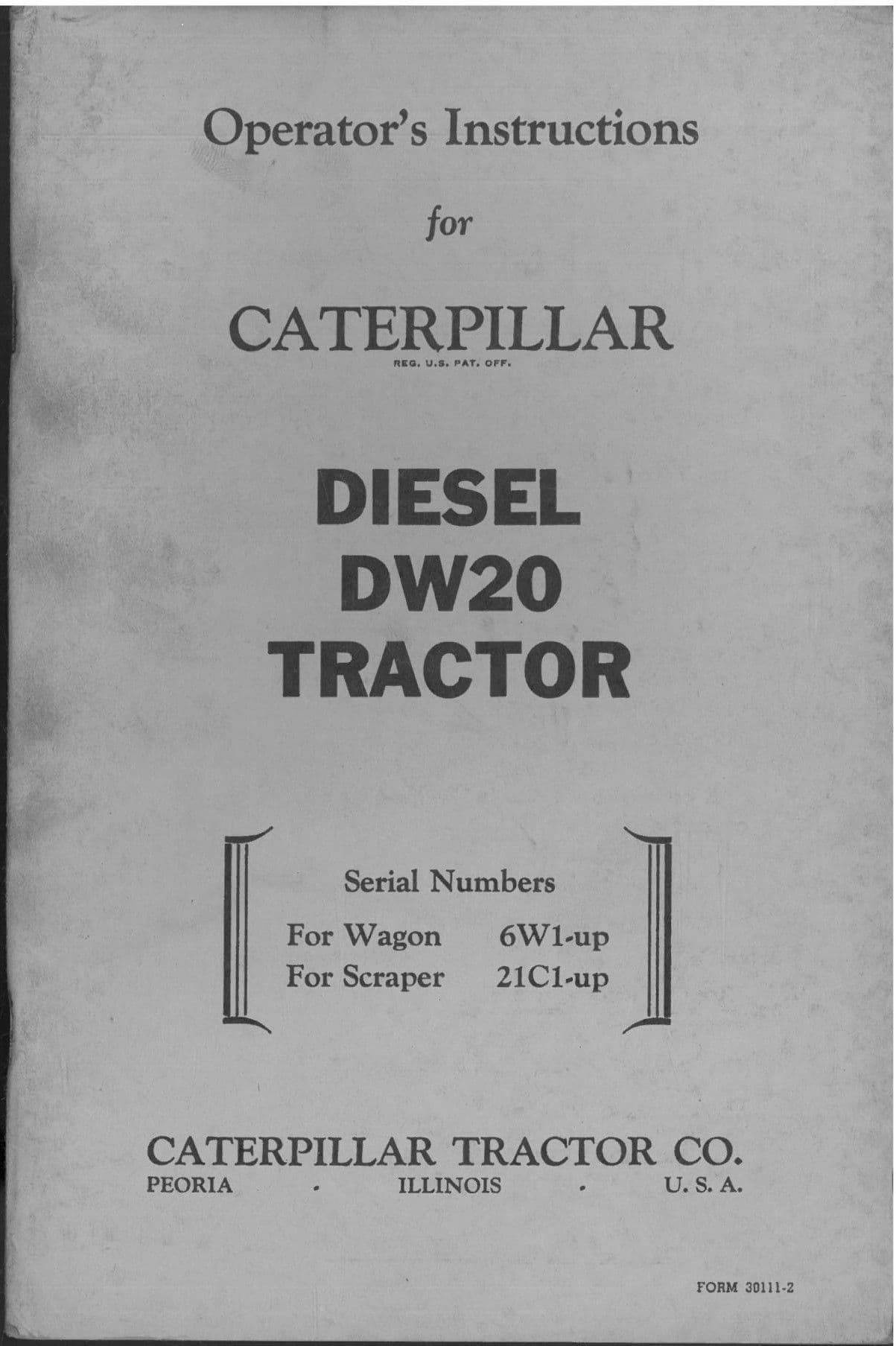 CAT Caterpillar Tractor DW20 Operators Manual