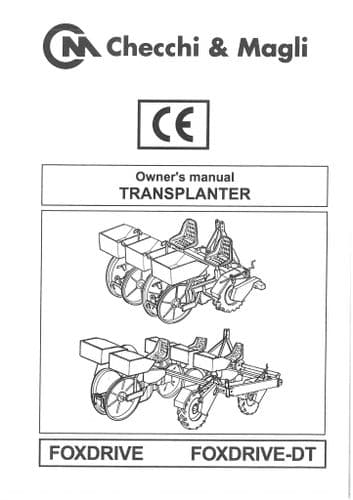 Checchi & Magli Transplanter Foxdrive and Foxdrive-DT Operators Manual