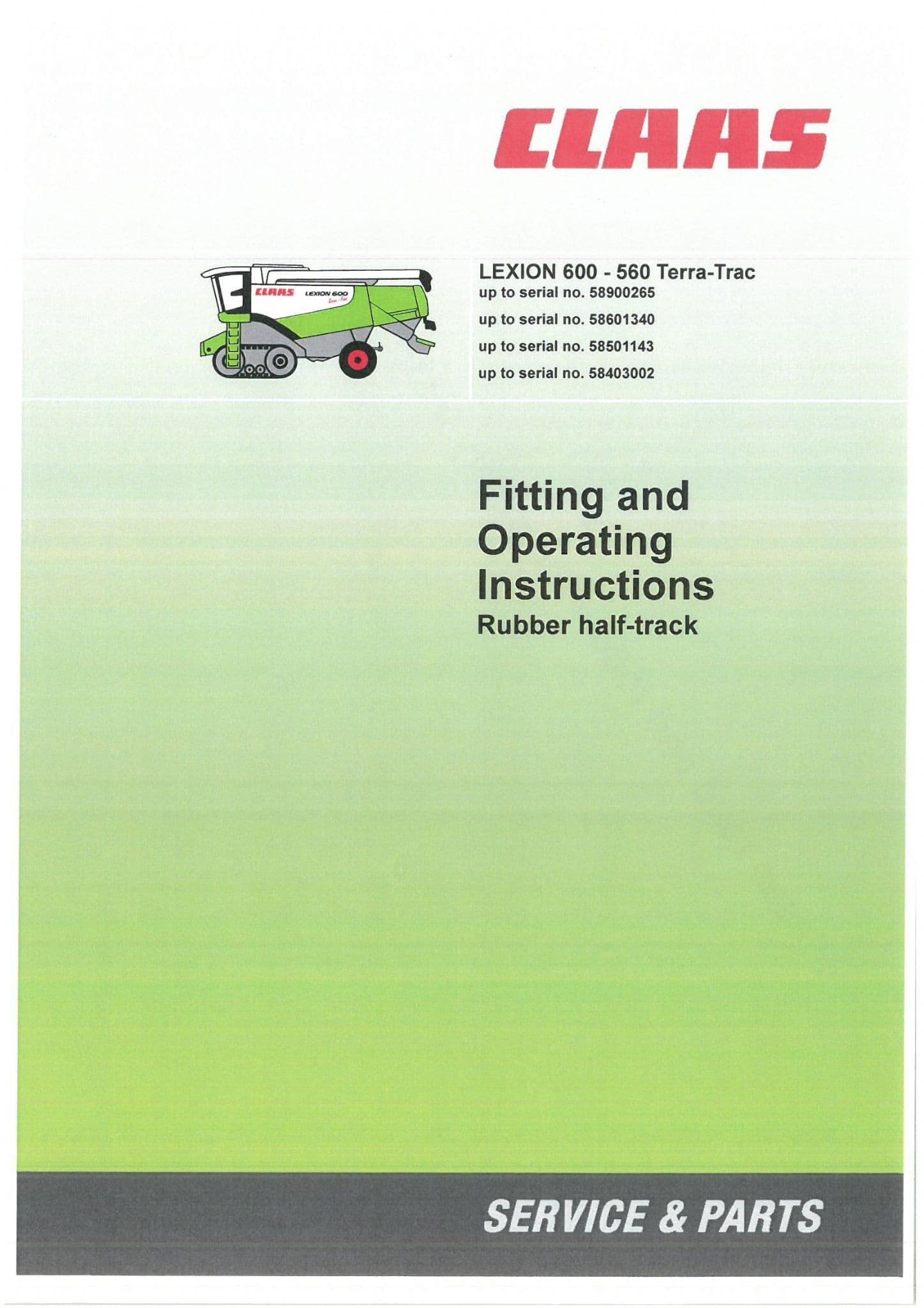 Claas Combine Lexion Terratrac 600 580 570 & 560 Operators Manual