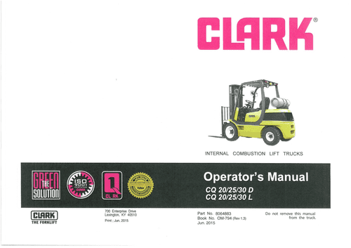 Clark Forklift CQ 20,25,30 D & CQ 20,25,30 L Operators Manual