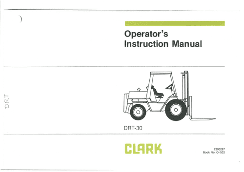 Clark Forklift DRT30 Operators Manual