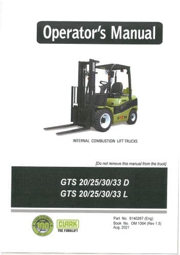 Clark Forklift GTS 20 25 30 33 (D) GTS 20 25 30 33 (L) Operators Manual