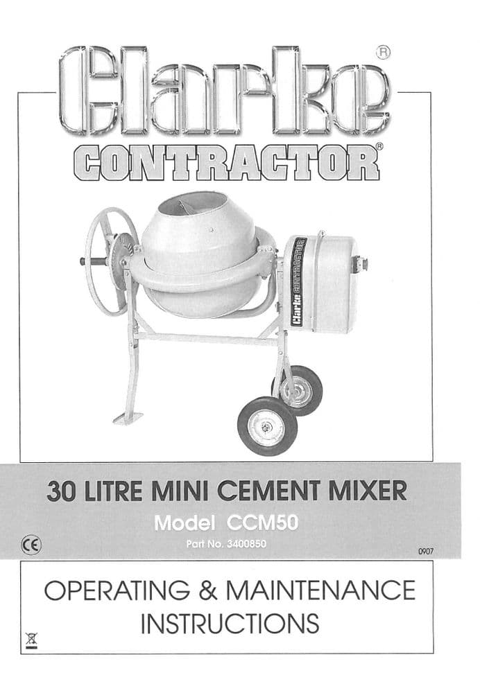 Clarke Contractor 30Lt Mini Cement Mixer CCM50 Operators Manual