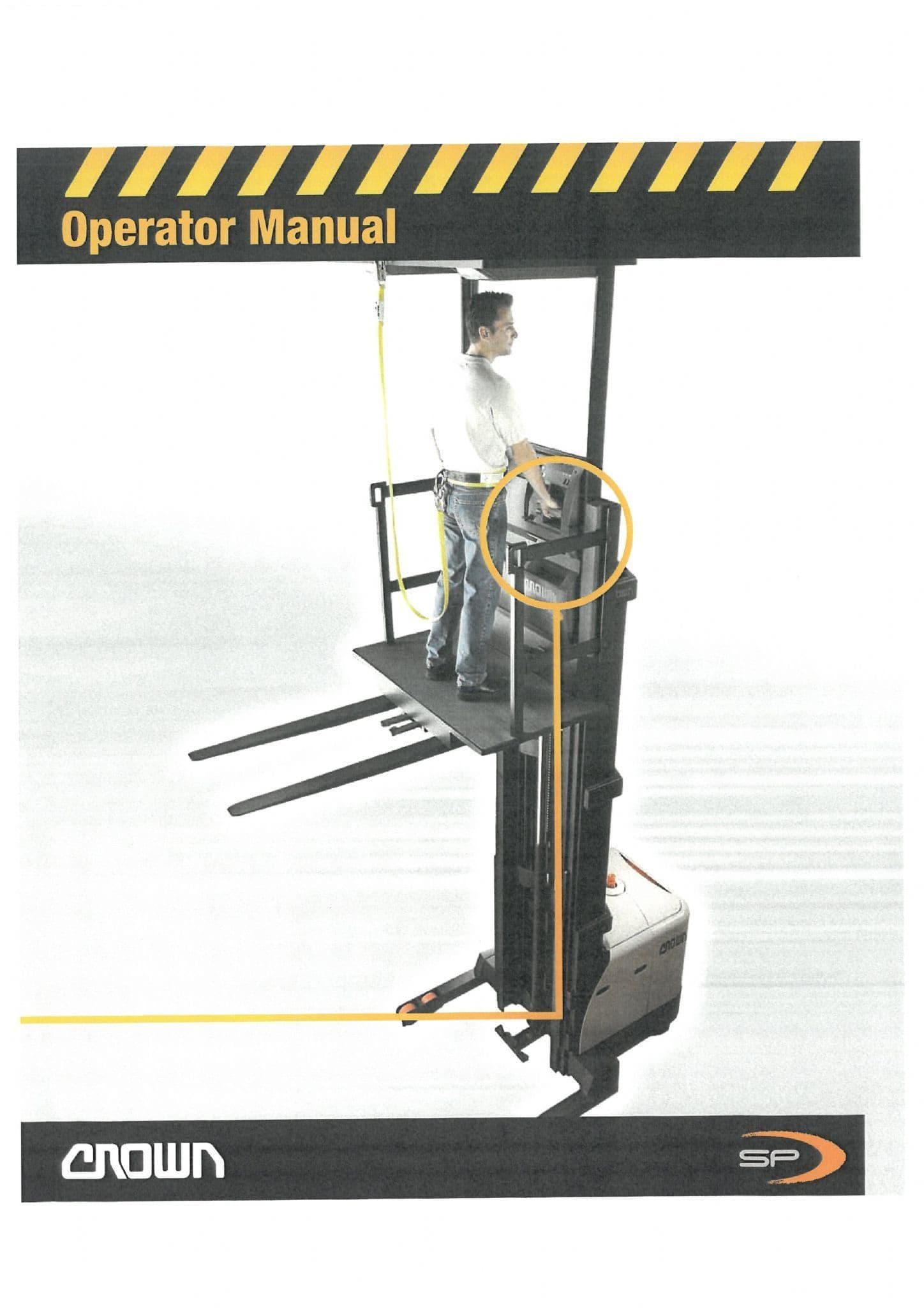 Crown Stock Picker Lift Truck Series SP 3500 Operators Manual