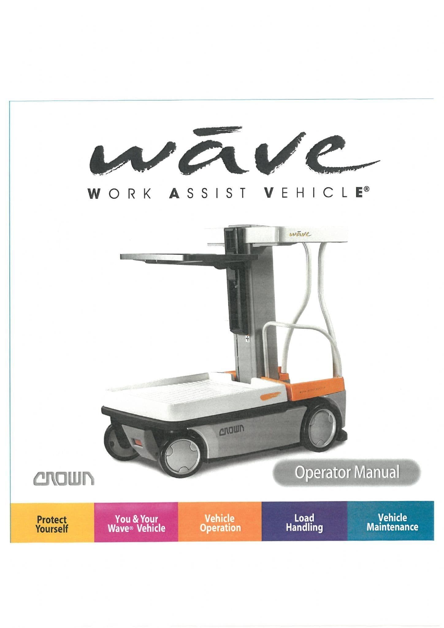 Wave Rider Lifting Machine Crown Work Assisted Vehicle WAVE 50 Operators Manual