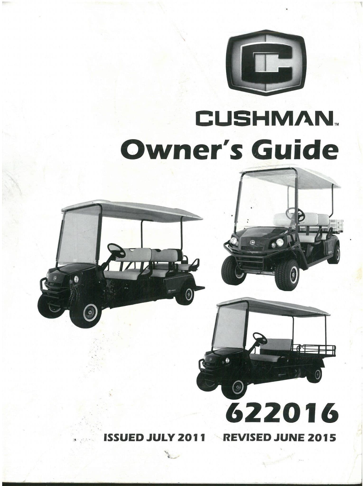 Cushman Electric Powered Vehicle Shuttle 2, 4 & 6 - 622016 Operators Manual