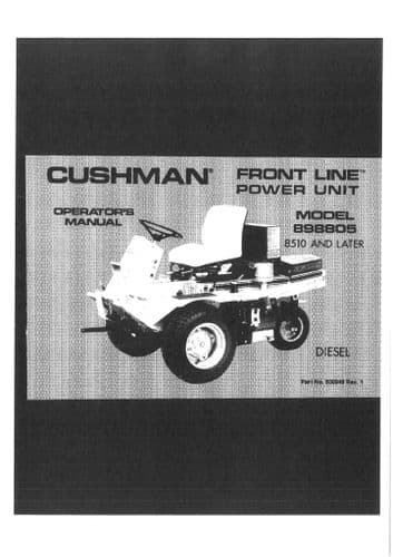 Cushman Front Line Power Unit Diesel 898805 - 8501 & Later Operators Manual