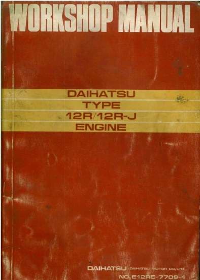 12r Engine Daihatsu Engine Type 12R/12R-J Workshop Service Manual