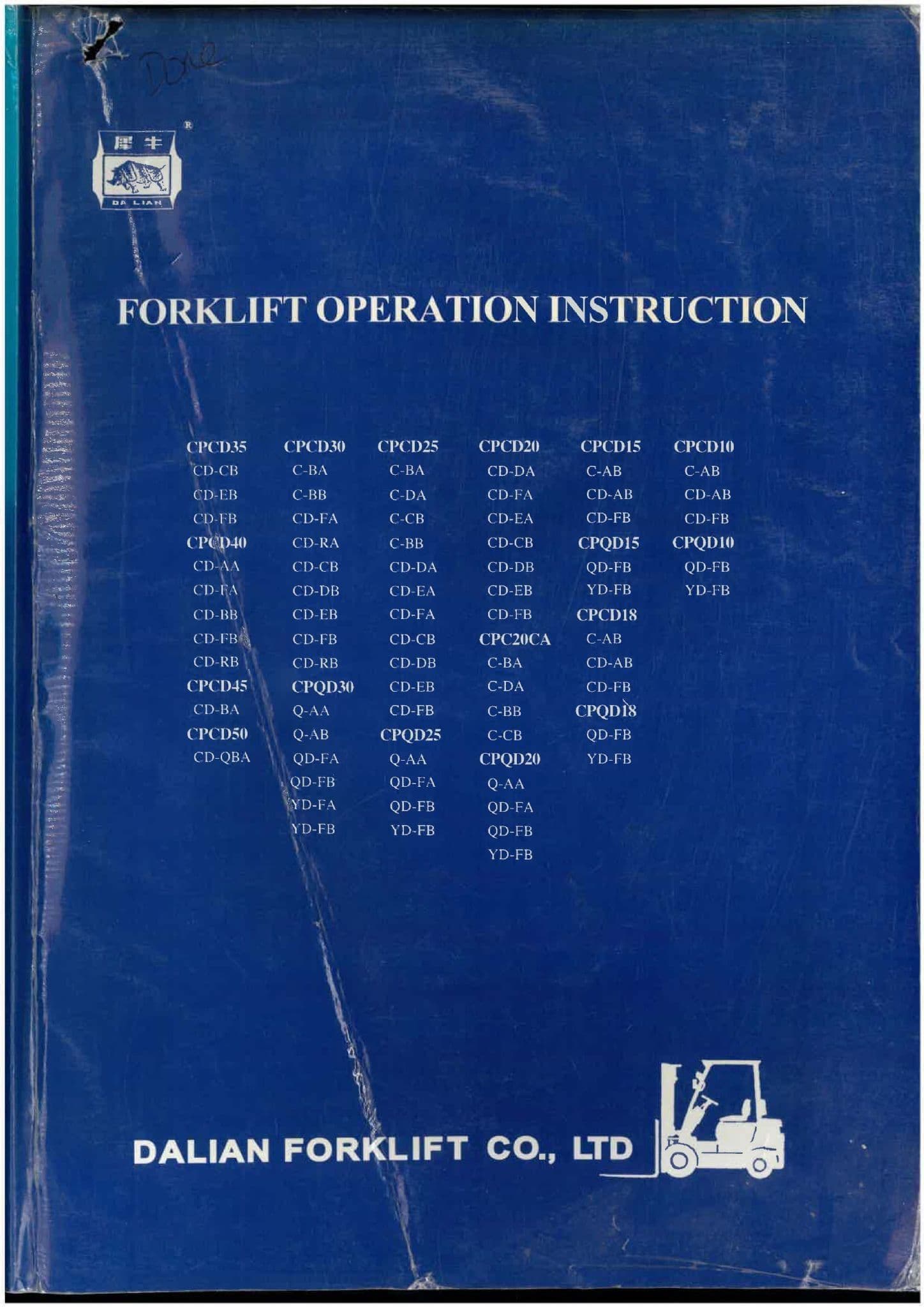 Dalian Forklift Many Models - see scan - Operators Manual