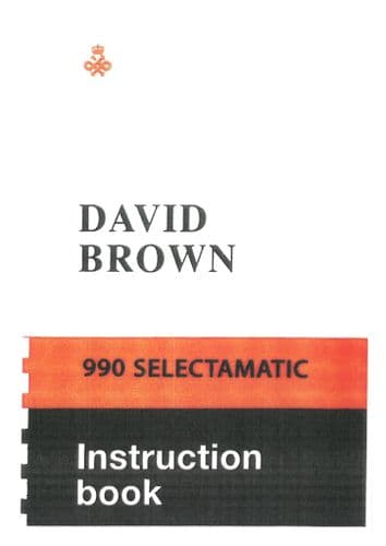 David Brown 990 Selectamatic Operators Manual