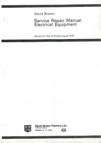 David Brown Tractor 885 990 995 996 1210 1212 1410 1412 Electrical Equipment Workshop Service Manual