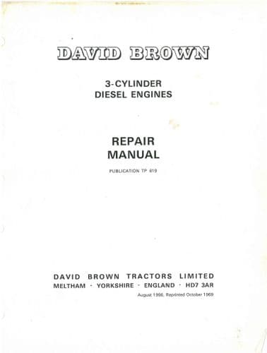 David Brown Tractor Engine AD3/40A AD3/40B AD3/55A AD3/55B Workshop Service Repair Manual