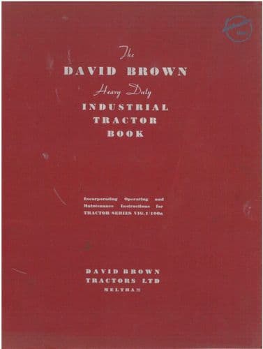 David Brown Tractor Industrial Series VIG.1/100a Operators Manual