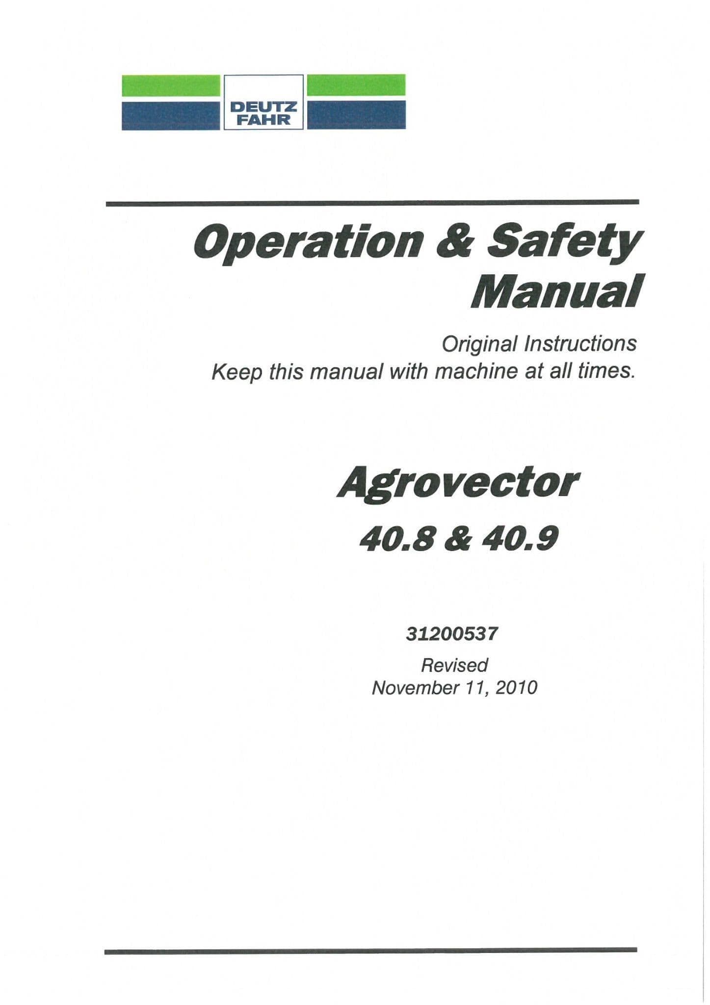 Deutz Fahr Agrovector 40.8, 40.9 Operators Manual
