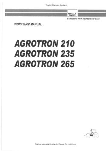 Deutz Fahr Tractor  Agrotron 210 235 265 Workshop Service Repair Manual
