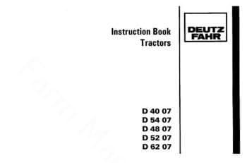 Deutz Fahr Tractor D4007 D4807 D5207 D5407 D6207 Operators Manual