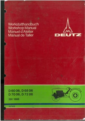 Deutz Tractor D60 06 D68 06 D70 06 D72 06 Chassis Workshop Manual