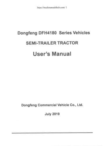 Dongfeng Semi Trailed Tractor DFH4180 Operators Manual