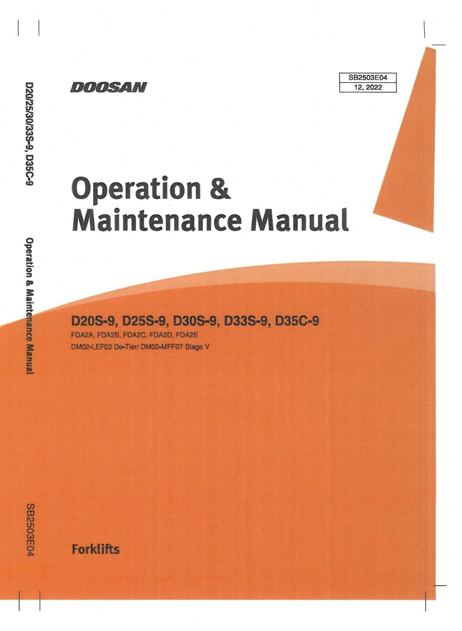 Doosan Forklift Truck D20S-9 D25S-9 D30S-9 D33S-9 D35C-9 Operators Manual