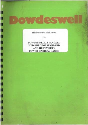 Dowdeswell Power Harrow - Standard Hyd Folding & Heavy Duty - Operators Manual