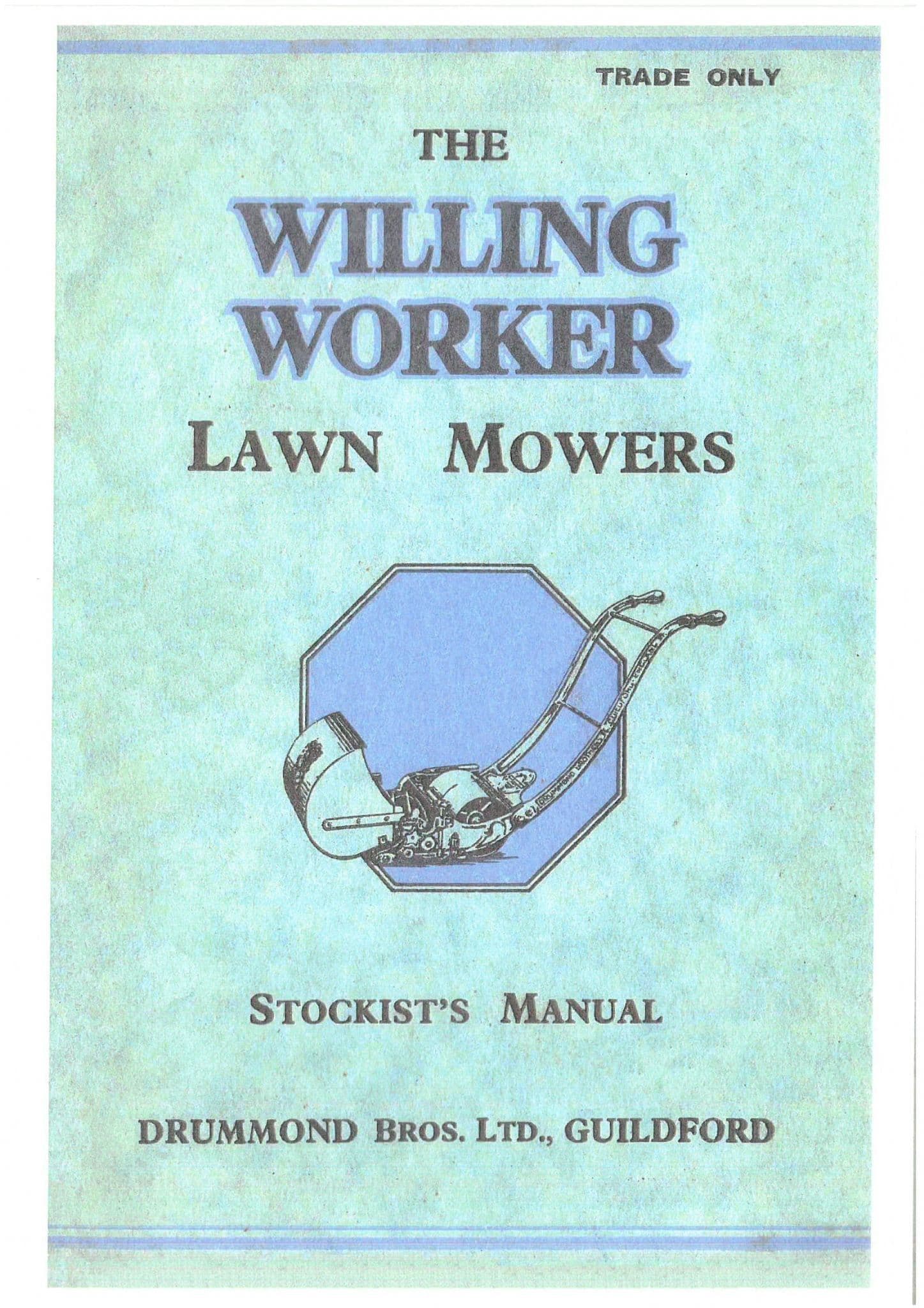 Drummond Willing Worker Lawn Mower Operators Manual