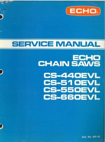 Echo Chain saw CS-440EVL CS-510EVL CS-550EVL CS-660EVL Workshop Service Manual