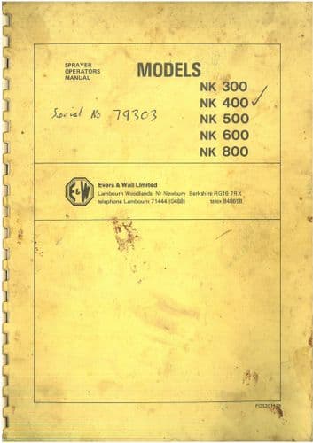 Evers & Wall Ltd Sprayer NK300 NK400 NK500 NK600 NK800 Operators Manual