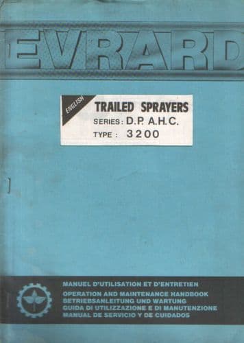 Evrard Trailed Sprayer Series DPAHC 3200 Operators Manual