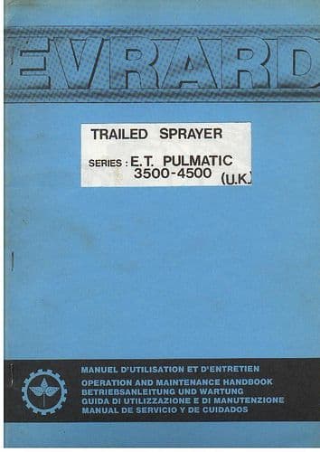 Evrard Trailed Sprayer Series ET PULMATIC 3500 - 4500 Operators Manual