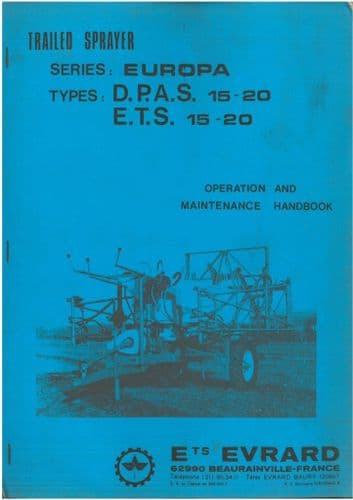 Evrard Trailed Sprayer Series: Europa DPAS 15-20 ETS 15-20 Operators Manual