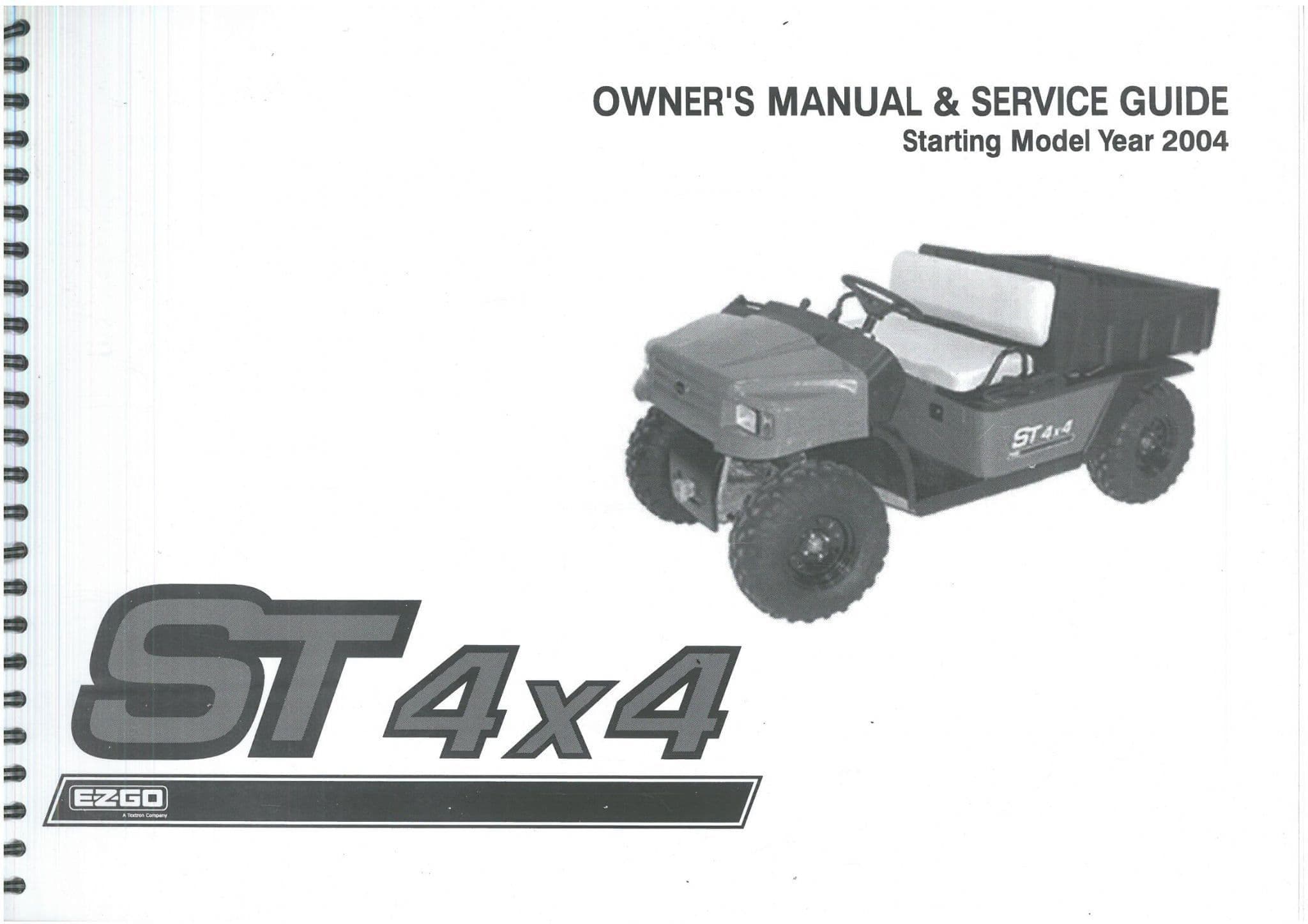 Ezgo ST 4x4 Starting Model Year 2004 Operators Manual