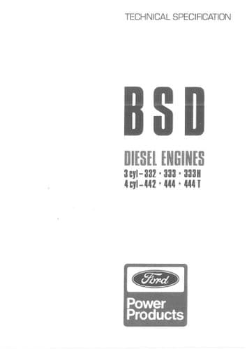 Ford Diesel Engine BSD332 BSD333 BSD333H BSD442 BSD444 BSD444T Technical Specifications Manual
