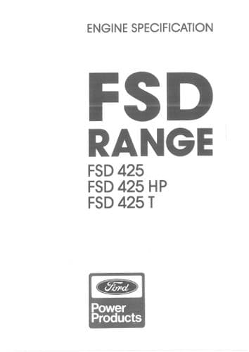 Ford Diesel Engine FSD425 FSD425HP FSD425T Technical Specifications Manual