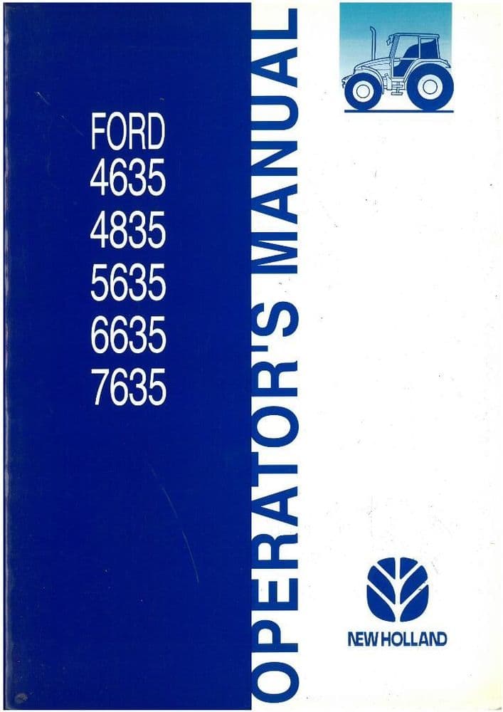 Ford Tractor 4635 4835 5635 6635 7635 Operators Manual