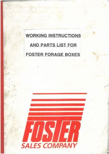 Foster Forage Box S750 D750 D750R S600 D600 D600R V600R O600R Operators Manual and Spart Parts List
