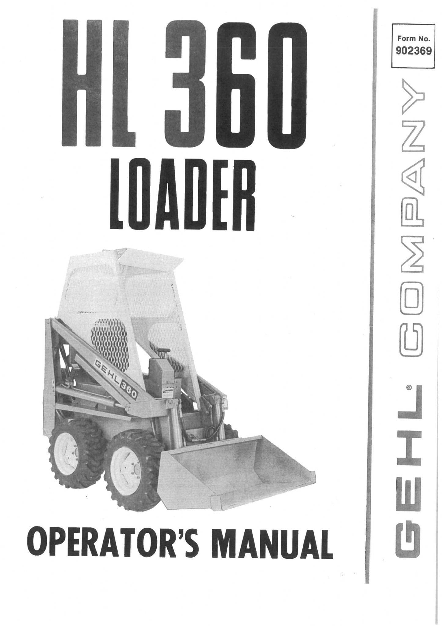 Gehl Loader Model HL360 Operators Manual HL 360
