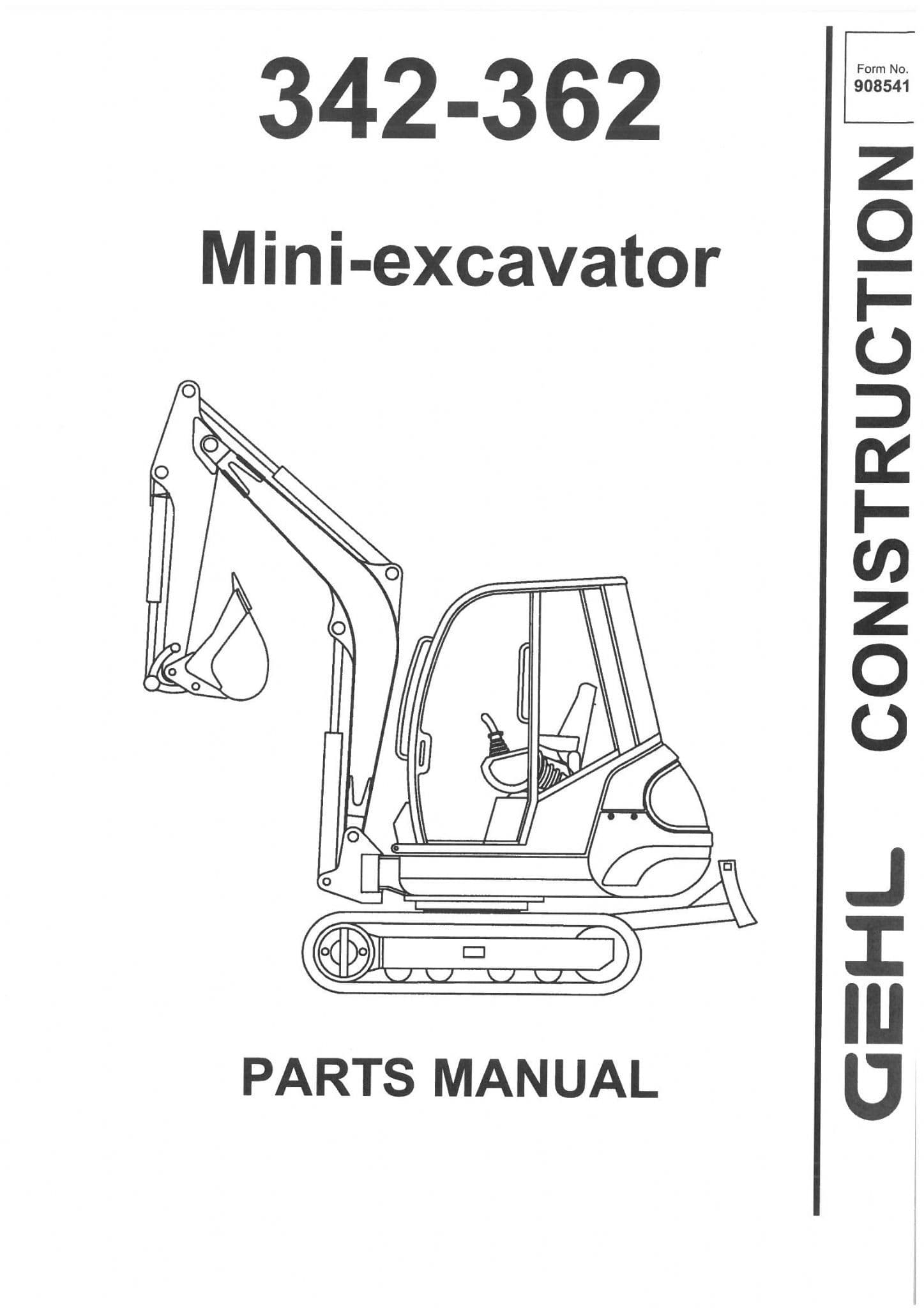 Gehl Mini Excavator  Model 342 - 362 Parts Manual