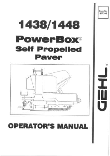Gehl PowerBox Self Propelled Paver 1438 1448 Operators Manual