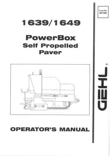 Gehl PowerBox Self Propelled Paver 1639 1649 Operators Manual