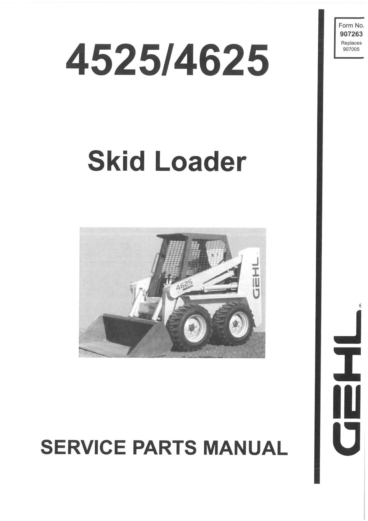 Gehl Skid Loader Model 4525 4625 Parts Manual