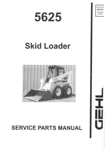 Gehl Skid Loader Model 5625 Parts Manual