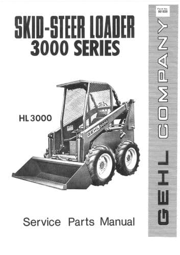 Gehl Skid Steer Loader  Model HL3000  Parts Manual HL 3000