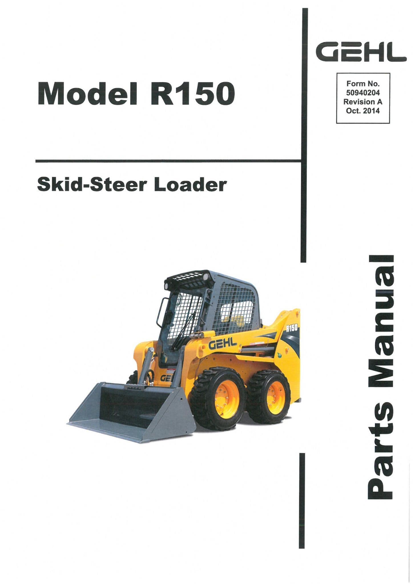 Gehl Skid Steer Loader Model R150 Parts Manual R 150